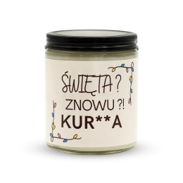 ŚWIĘTA ?! ZNOWU ?!